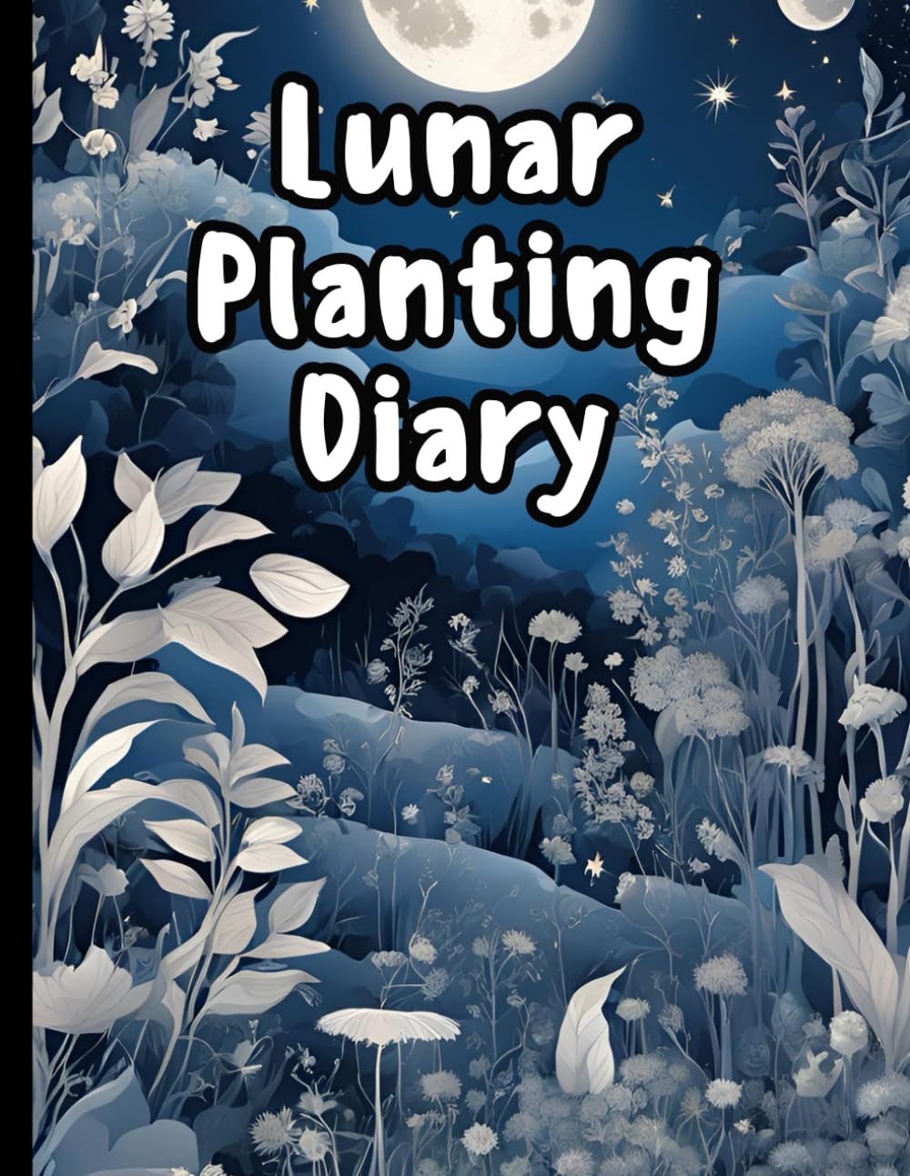 Lunar Planting Diary: Master the art of lunar gardening by tracking your daily activities in sync with the moon's phases, ensuring optimal growth and... health for your plants throughout the year. baixar o livro de graça