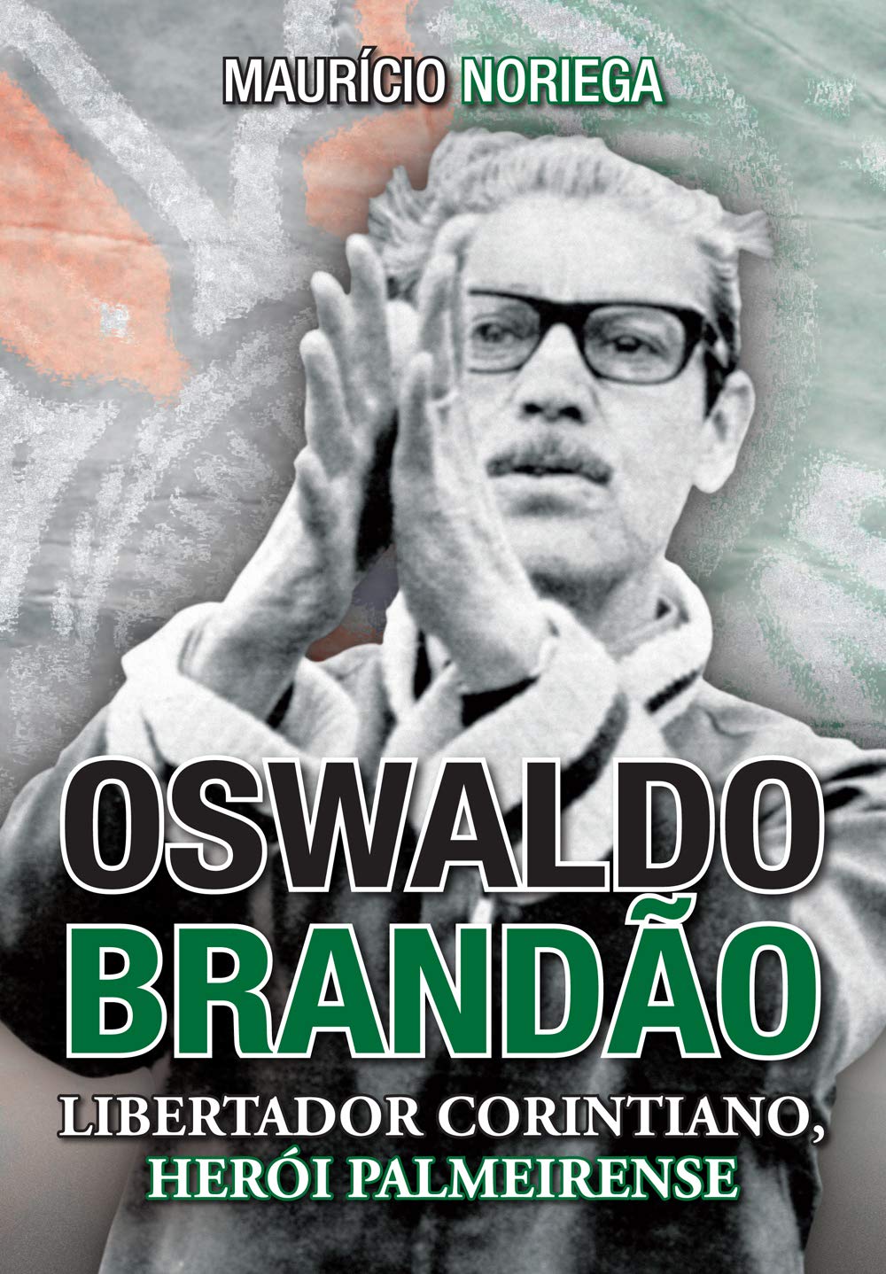 capítulo por capítulo baixar Oswaldo Brandão: Libertador corintiano, herói palmeirense