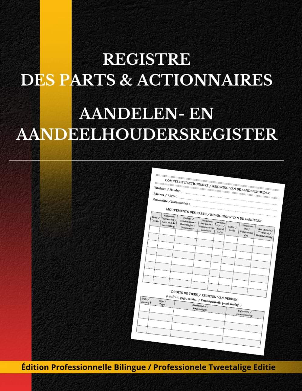 Registre des Parts & Actionnaires – Aandelen- en Aandeelhoudersregister baixar o livro de graça