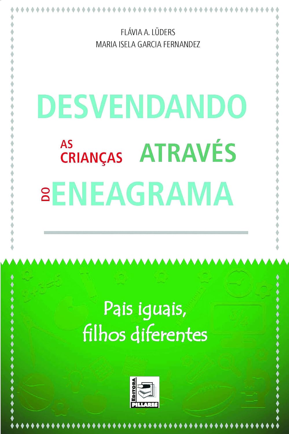 Desvendando As Crianças Através Do Eneagrama baixar o livro de graça