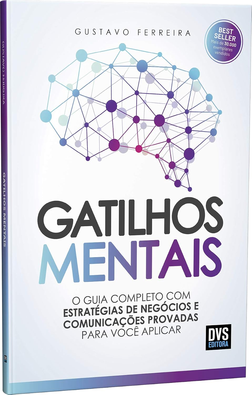 Gatilhos Mentais: O Guia Completo com Estratégias de Negócios e Comunicações Provadas Para Você Aplicar baixar livro de graça