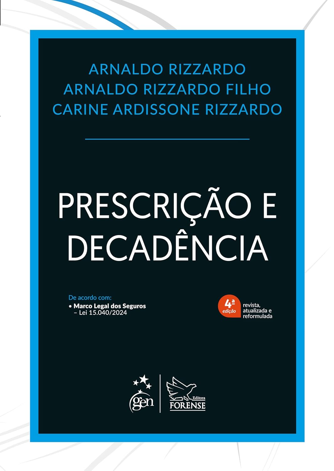 ler totalmente Prescrição e Decadência - 4ª Edição 2025