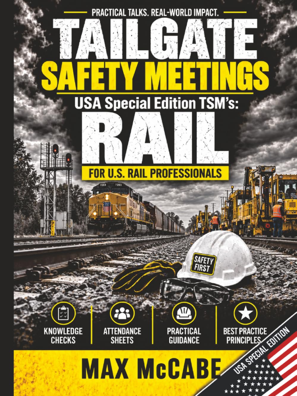 Tailgate Safety Meetings: USA Special Edition TSM’s: Rail (USA Edition: Construction Site Safety Documentation) baixar o livro de graça