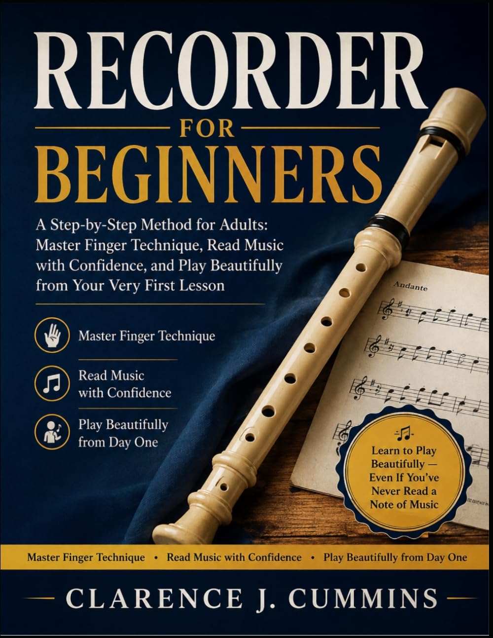 capítulo por capítulo baixar RECORDER FOR BEGINNERS: A Step-by-Step Method for Adults: Master Finger Technique, Read Music with Confidence, and Play Beautifully from Your Very First Lesson