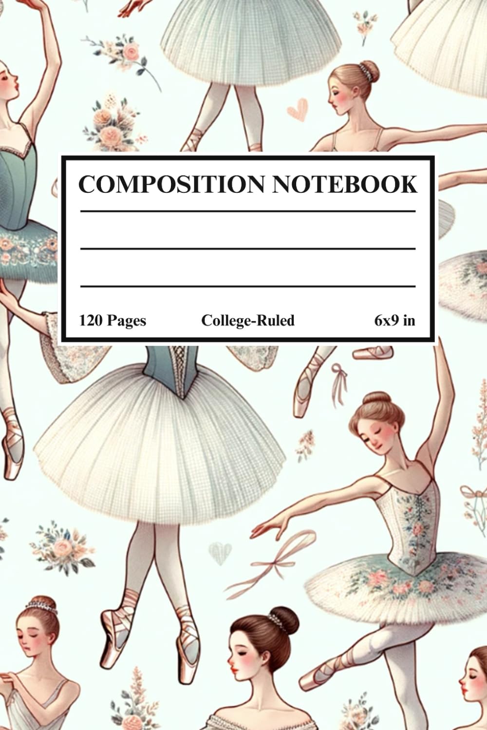 ler totalmente Composition Notebook: Vintage Ballet Ballerina Dance Dancing College-Ruled Lined Journal Composition Notebook Book for College, School, Office or Work | 6x9 Inches | 120 Pages