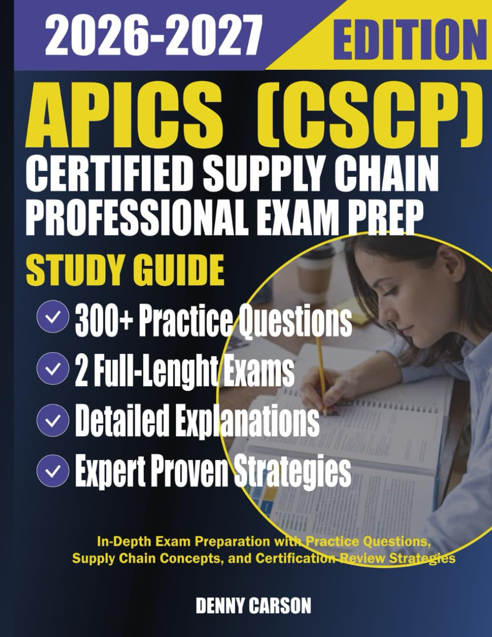 APICS CERTIFIED SUPPLY CHAIN PROFESSIONAL (CSCP) EXAM PREP 2026– 2027 STUDY GUIDE: In-Depth Exam Preparation with Practice Questions, Supply Chain Concepts, and Certification Review Strategies baixar o livro de graça