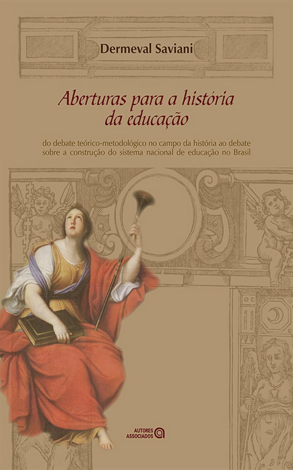 capítulo por capítulo baixar Aberturas para a história da educação: do debate teórico-metodológico no campo da história ao debate sobre a construção do sistema nacional de educação no Brasil