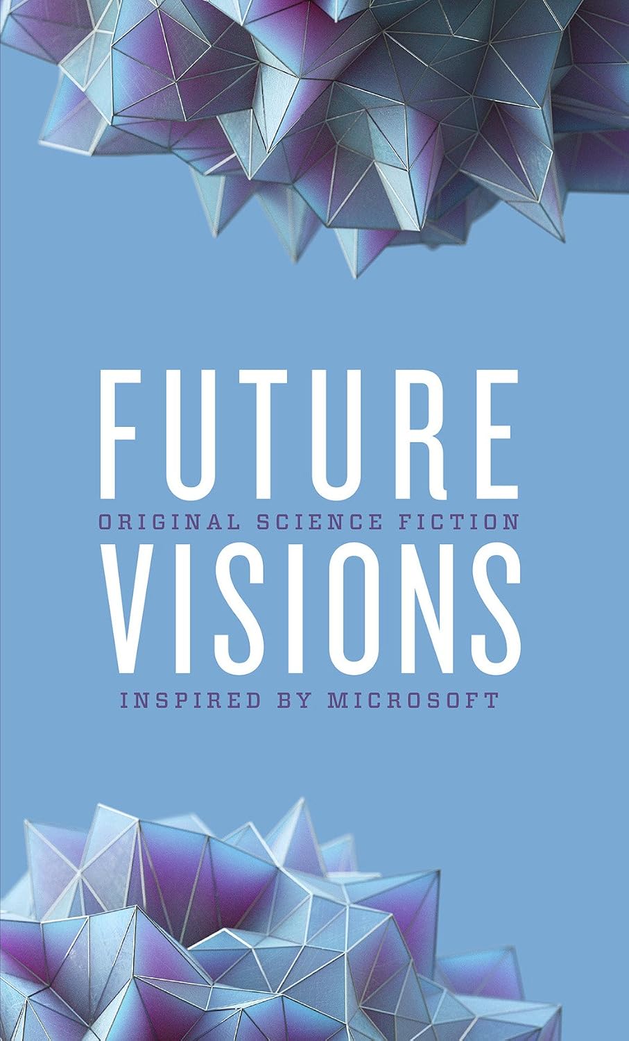 Future Visions: Original Science Fiction Inspired by Microsoft (English Edition) baixar livro de graça