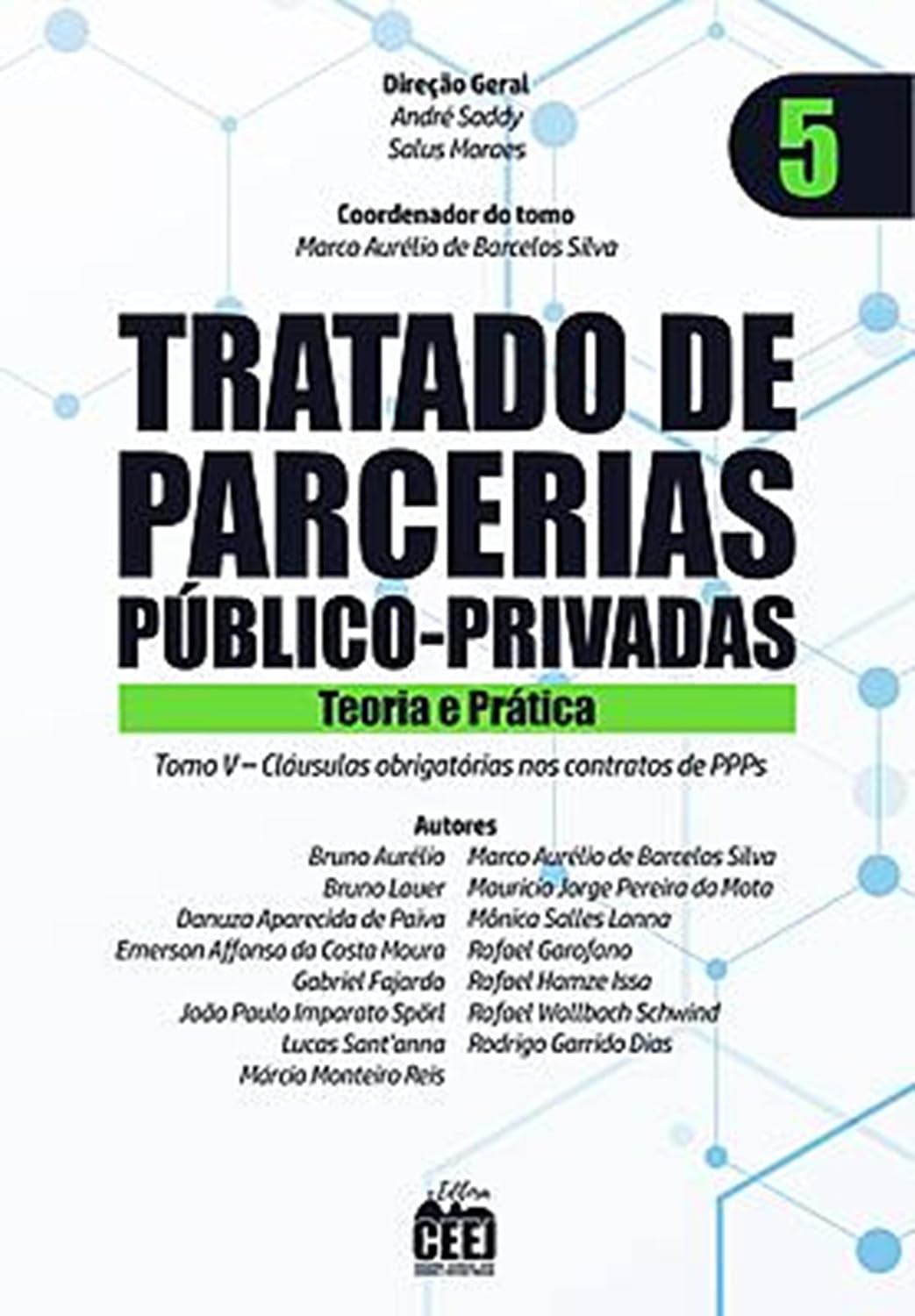 ler totalmente Tratado de PPP - Vol. 5 Cláusulas obrigatórias contratos
