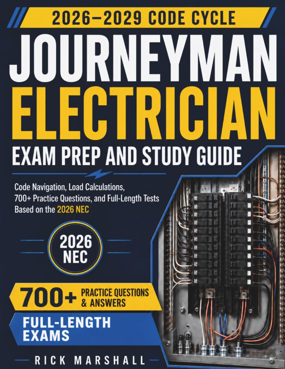 ler totalmente Journeyman Electrician Exam Prep and Study Guide: Code Navigation, Load Calculations, 700+ Practice Questions, Full-Length Tests Based on the 2026 NEC