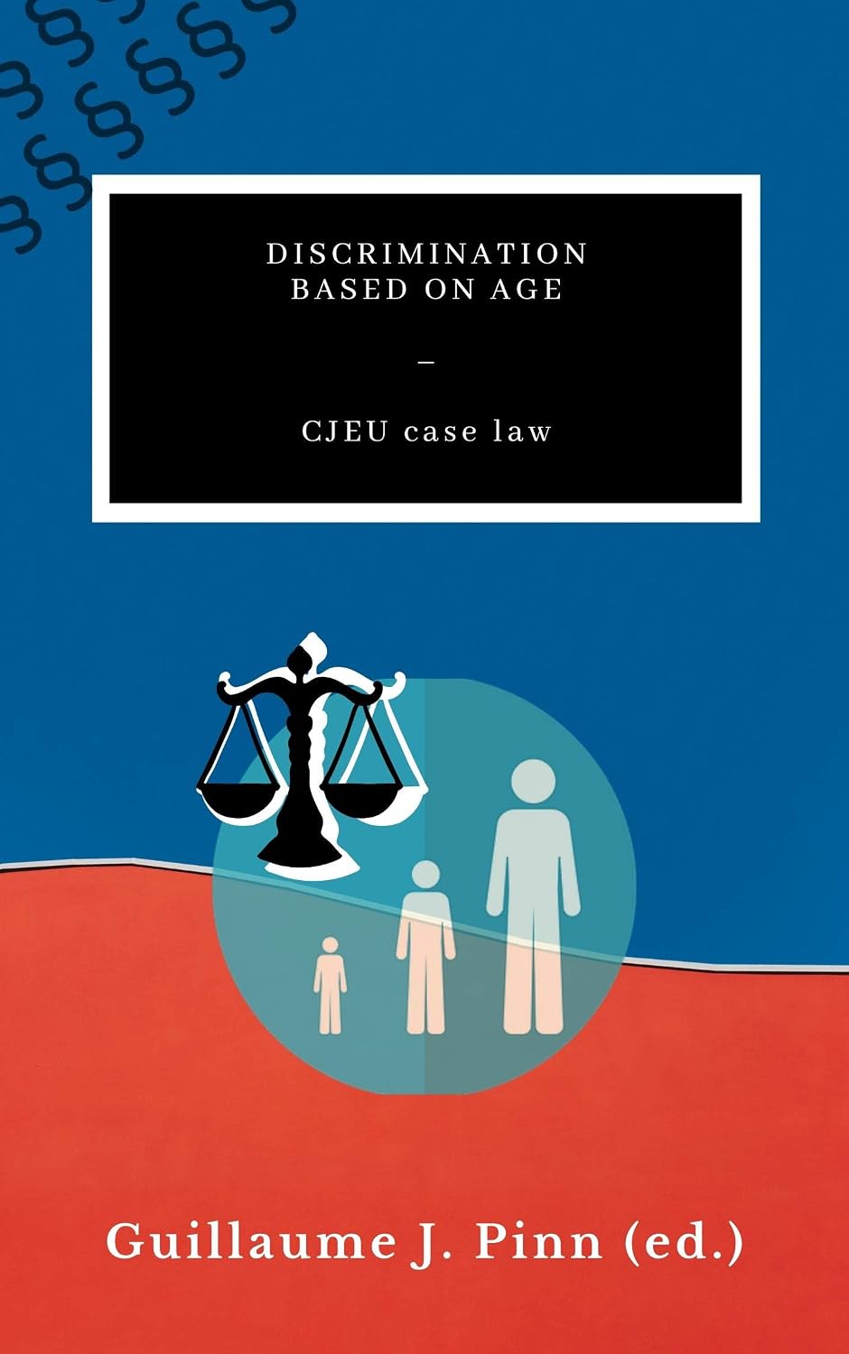 Discrimination based on age – CJEU case law (English Edition) baixar livro de graça