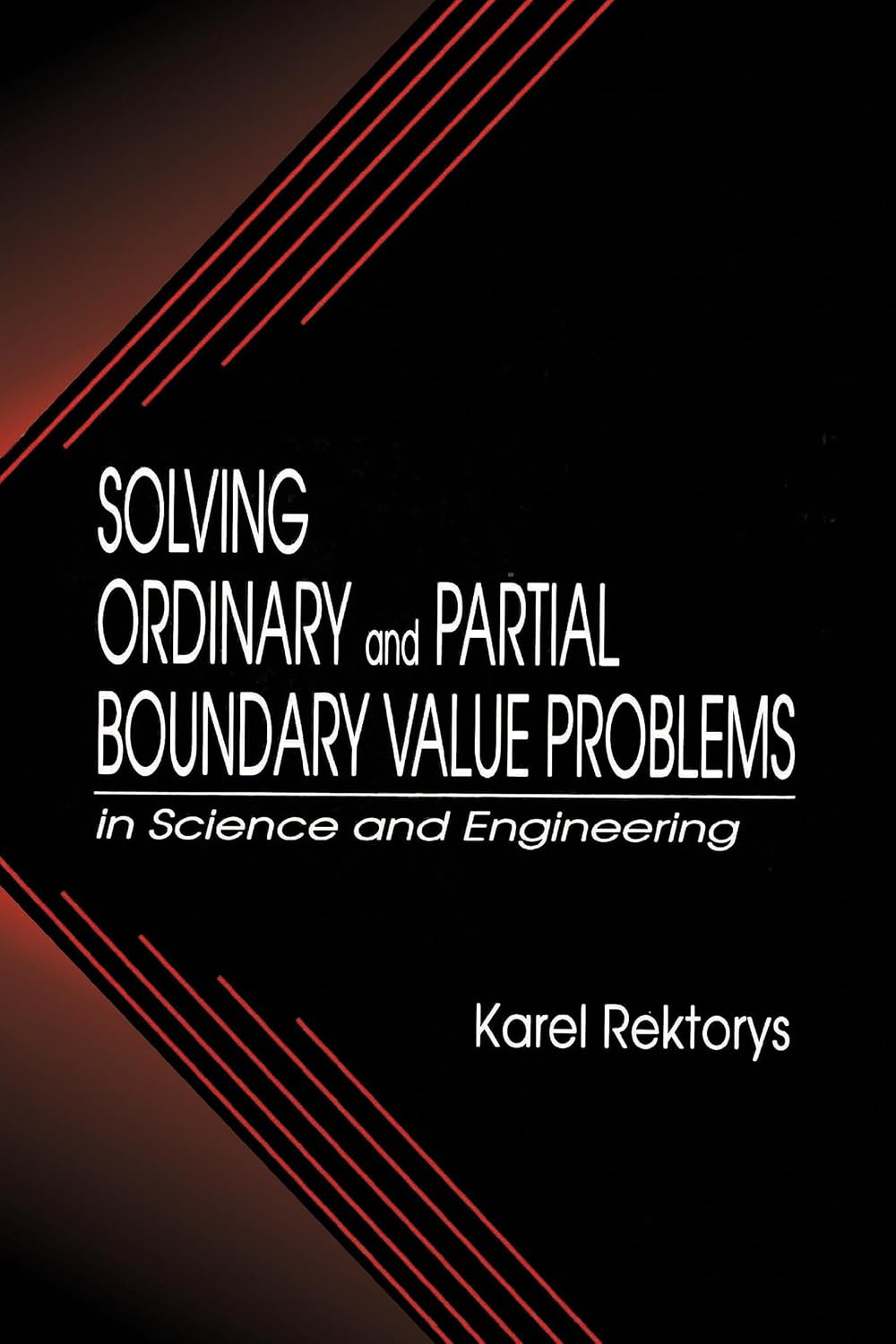 ler totalmente Solving Ordinary and Partial Boundary Value Problems in Science and Engineering (Applied and Computational Mechanics) (English Edition)