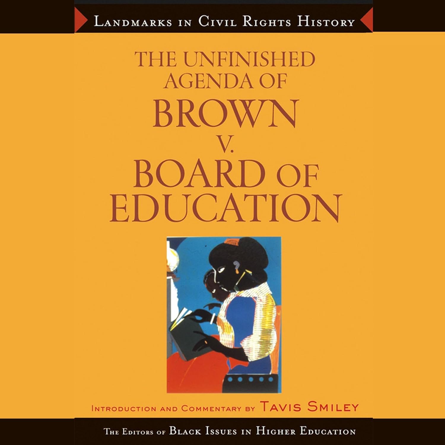 The Unfinished Agenda of Brown v. Board of Education: Landmarks in Civil Rights History baixar livro de graça