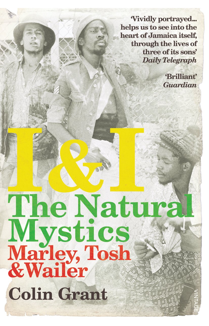 I & I: The Natural Mystics: Marley, Tosh and Wailer (English Edition) baixar o livro de graça