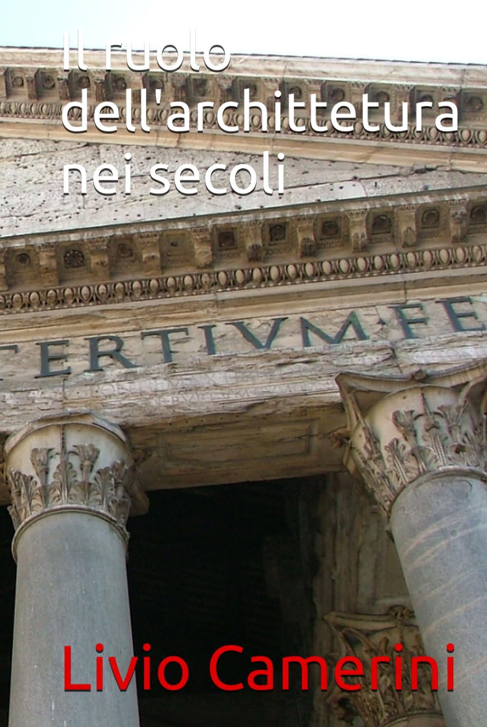 capítulo por capítulo baixar Il ruolo dell'archittetura nei secoli (Italian Edition)