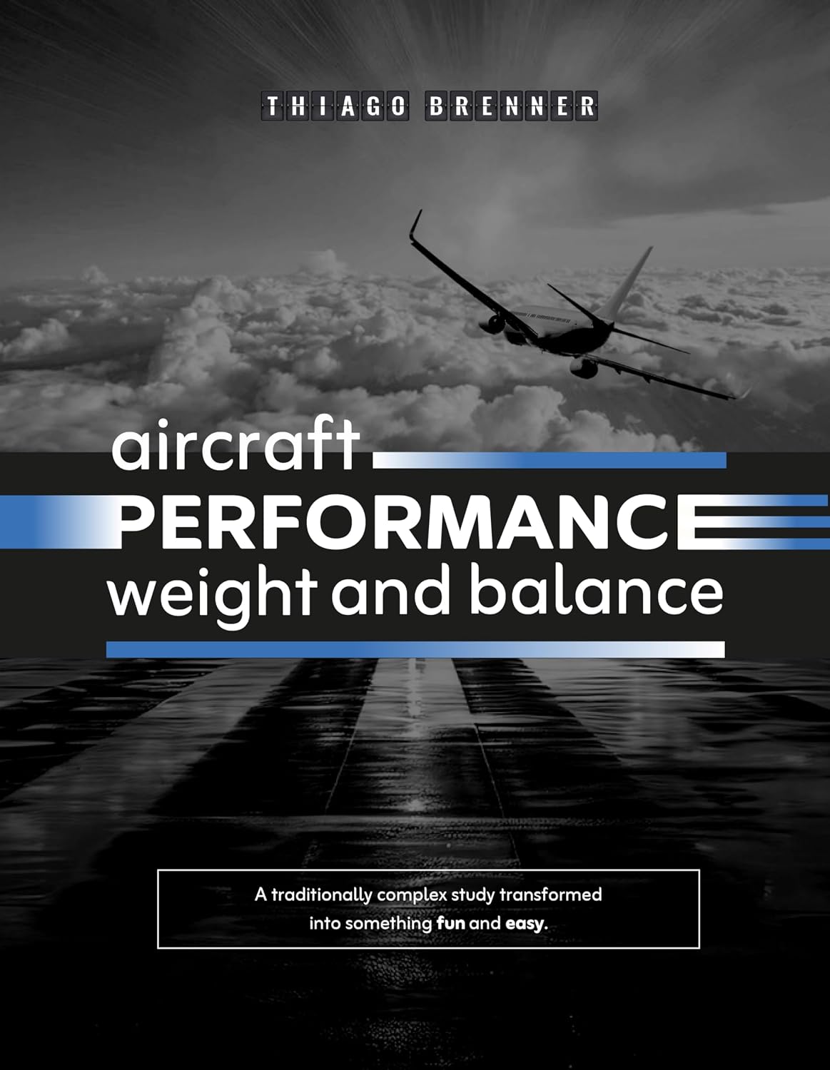 ler totalmente Aircraft Performance Weight and Balance: 4th Edition (English Edition)