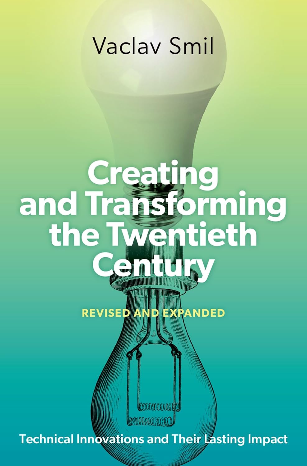 Creating and Transforming the Twentieth Century, Revised and Expanded: Technical Innovations and Their Lasting Impact baixar o livro de graça