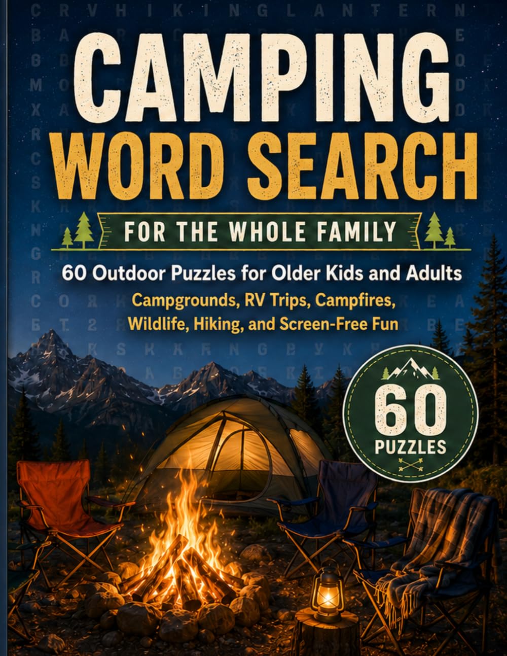 Camping Word Search for the Whole Family: 60 Outdoor Puzzles for Older Kids and Adults--Campgrounds, RV Trips, Campfires, Wildlife, Hiking, and Screen-Free Fun baixar o livro de graça
