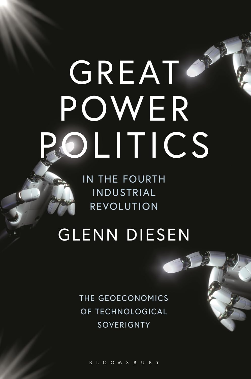 Great Power Politics in the Fourth Industrial Revolution: The Geoeconomics of Technological Sovereignty baixar livro de graça