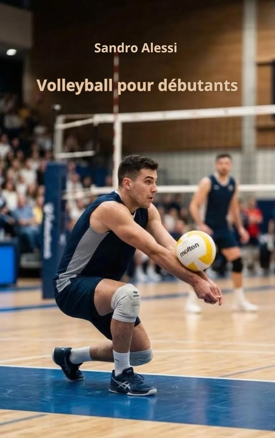 Volleyball pour débutants: Principes fondamentaux et apprentissage des bases (French Edition) baixar livro de graça