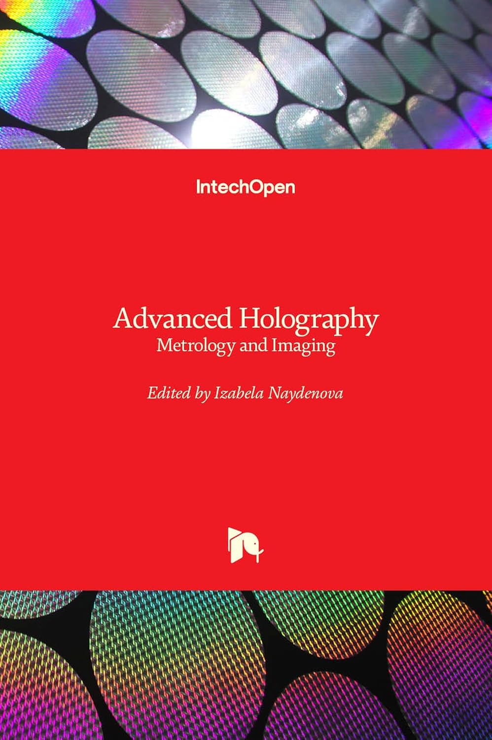 Advanced Holography: Metrology and Imaging baixar o livro de graça
