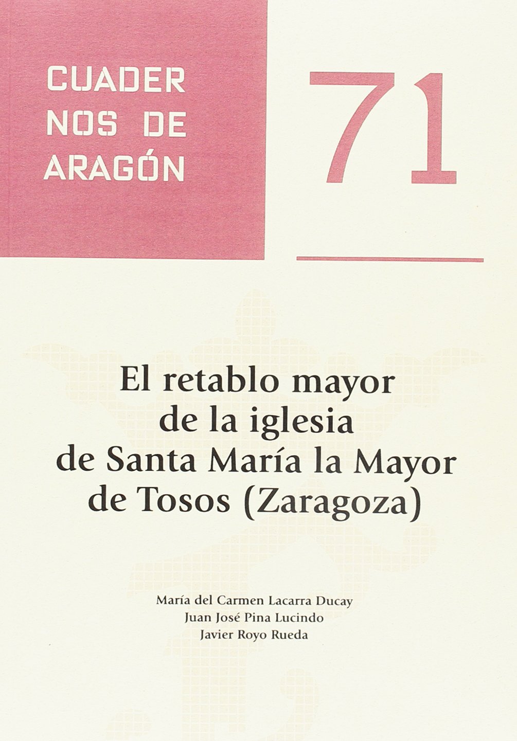 El retablo mayor de la iglesia de Santa María la Mayor de Tosos (Zaragoza) baixar o livro de graça