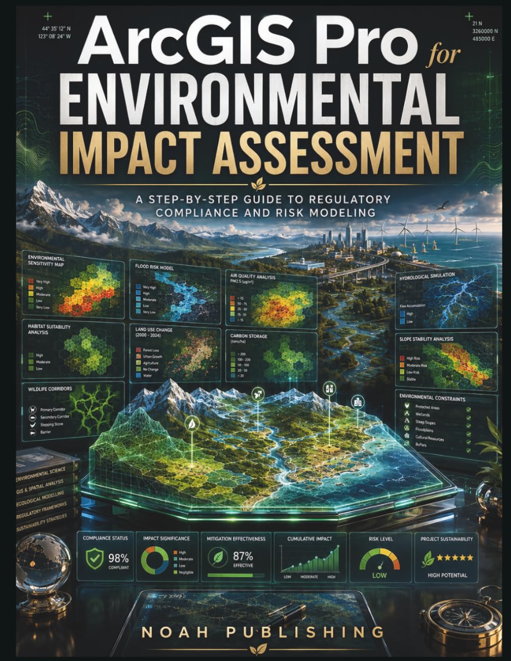 capítulo por capítulo baixar ArcGIS Pro for Environmental Impact Assessment: A Practical Reference for Environmental Planning, Spatial Data Analysis, Constraint Mapping, Risk... Reporting, and Regulatory Decision Support