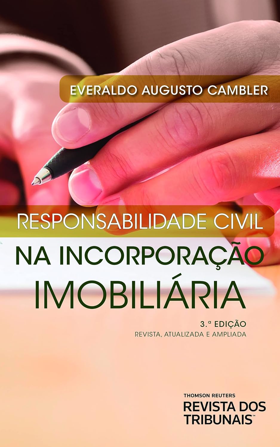 Responsabilidade Civil Na Incorporação Imobiliária - 3°Edição baixar o livro de graça