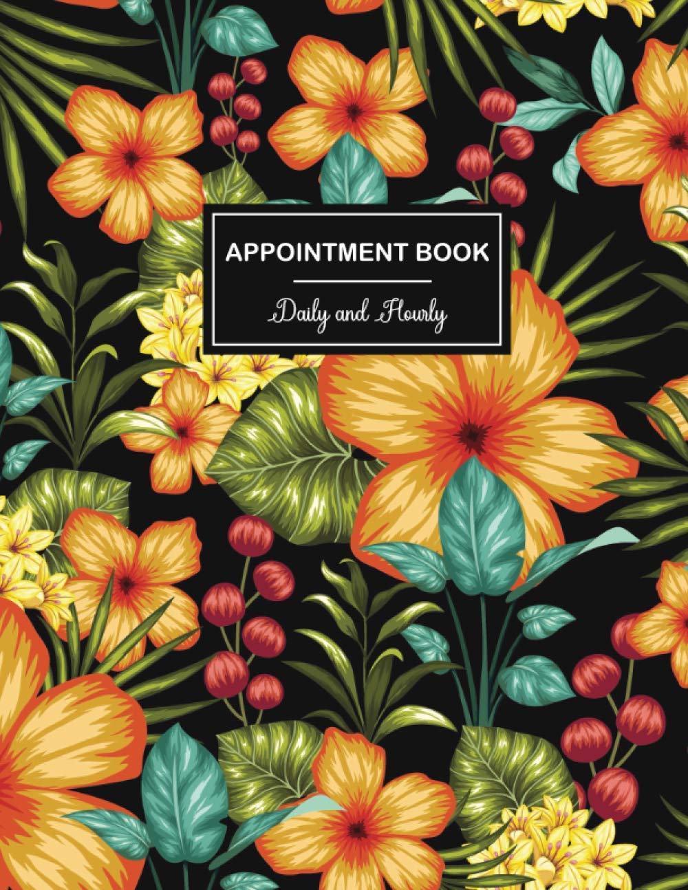 capítulo por capítulo baixar Appointment Book Daily and Hourly: Appointment Book 15 Minute Increments Undated with Time Slots 8AM - 9PM, Monday to Sunday Tracking Logbook/Notebook... or Small Business | Colorful Floral Cover