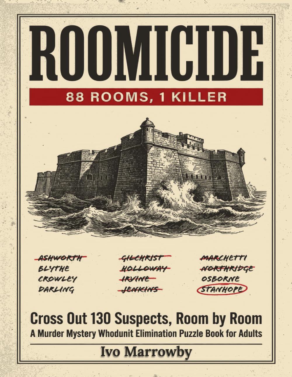 ler totalmente ROOMICIDE: 88 Rooms, 1 Killer: Cross Out 130 Suspects, Room by Room | A Murder Mystery Whodunit Elimination Puzzle Book for Adults