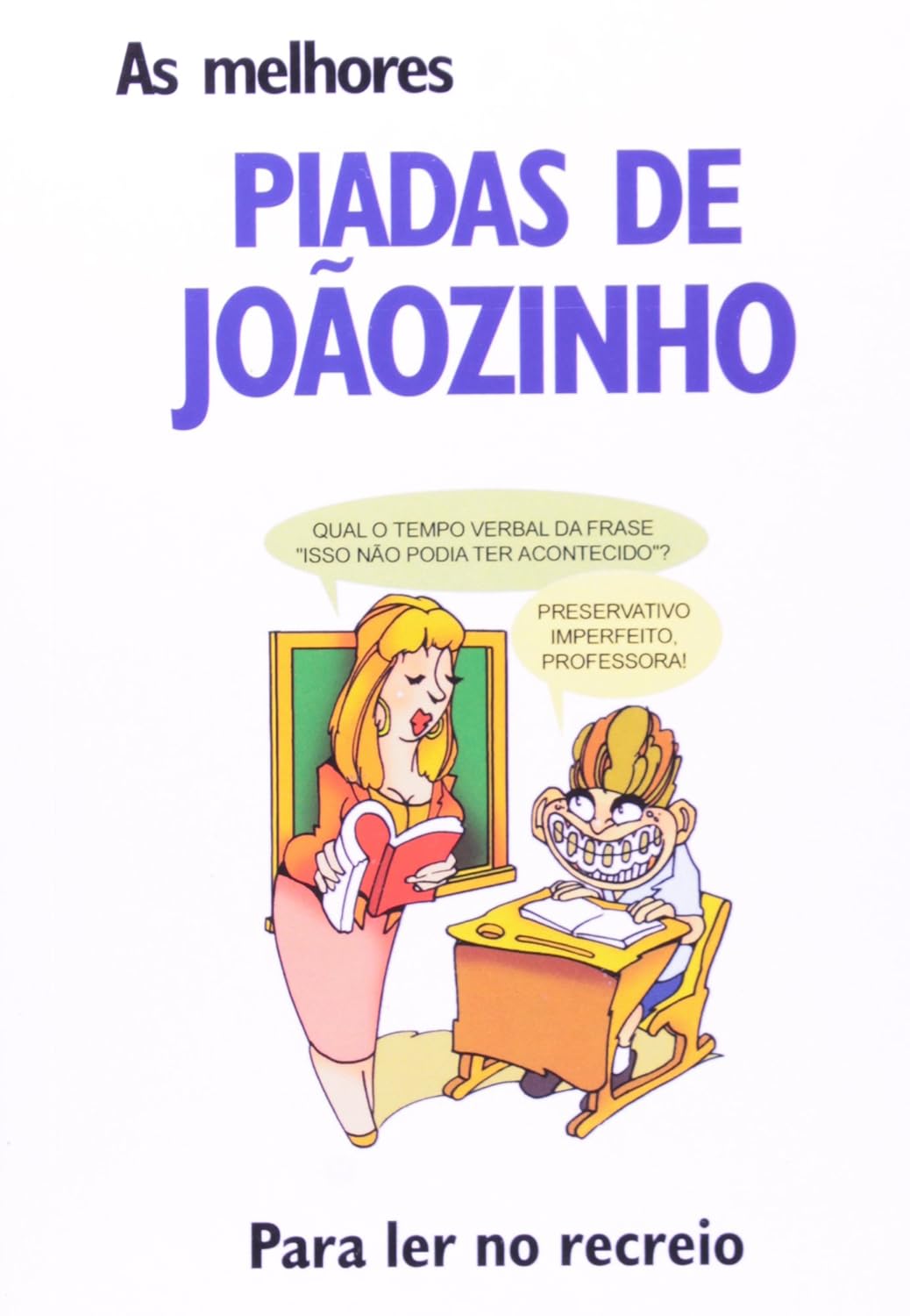 As Melhores Piadas de Joãozinho: Para ler no Recreio baixar o livro de graça