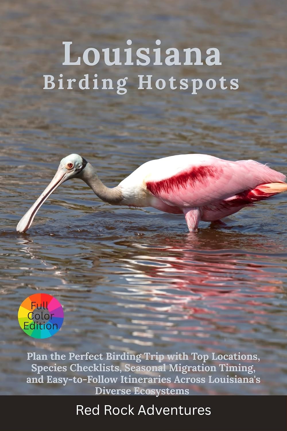 Louisiana Birding Hotspots: Plan the Perfect Birding Trip with Top Locations, Species Checklists, Seasonal Migration Timing, and Easy-to-Follow Itineraries... Diverse Ecosystems (English Edition) baixar o livro de graça