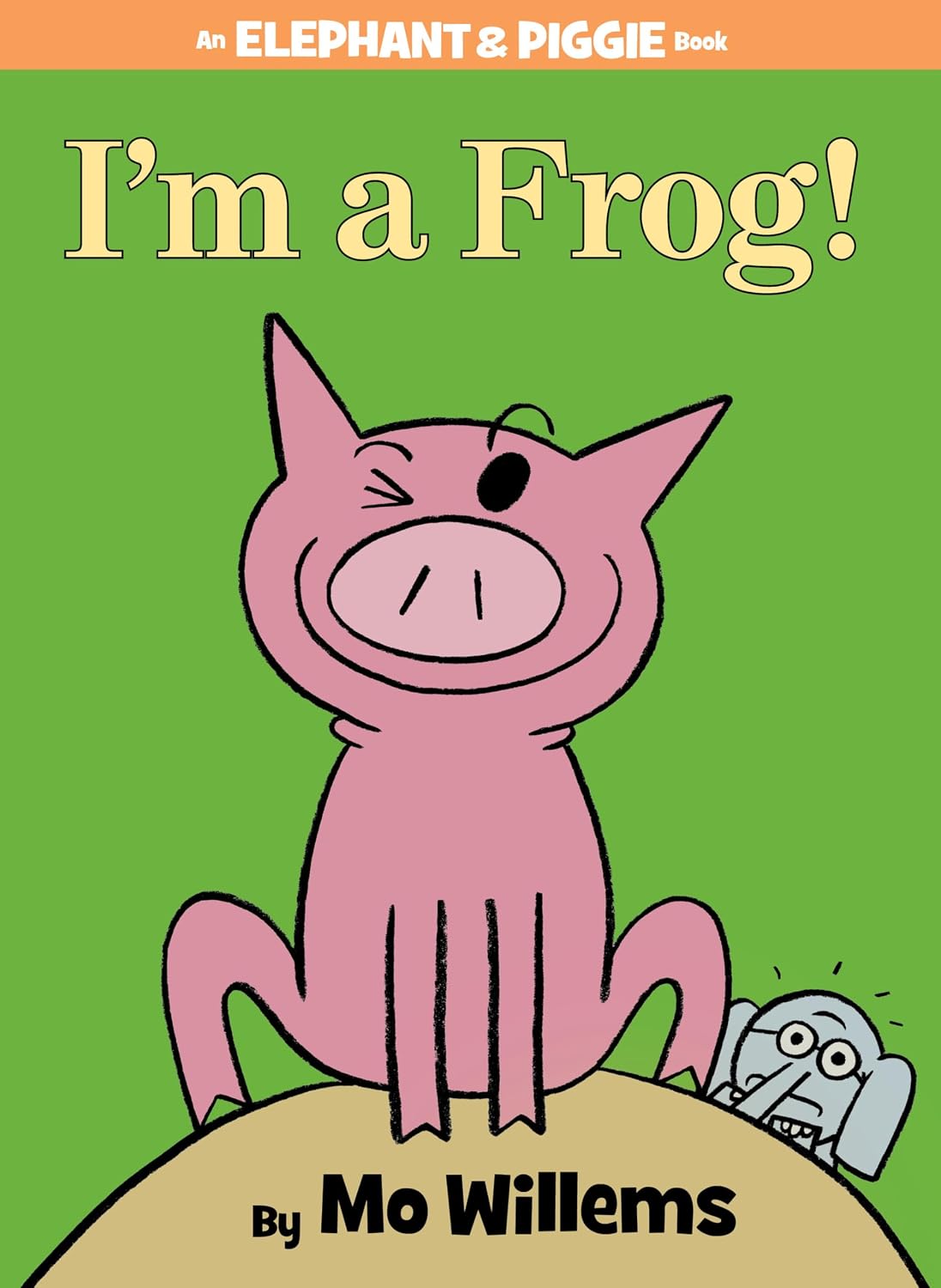 ler totalmente I'm a Frog! (an Elephant and Piggie Book): 20