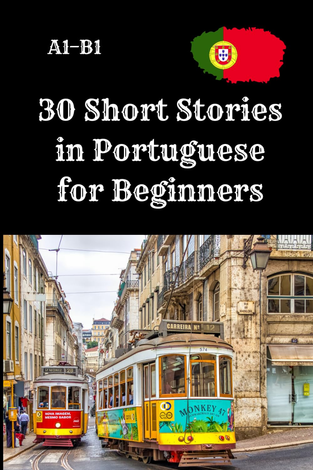 capítulo por capítulo baixar 30 Short Stories in Portuguese for Beginners A1–B1: Read and Improve Your Portuguese with 30 Engaging Short Stories – Each Story Includes 4... Reading Practice, and Language Learners.