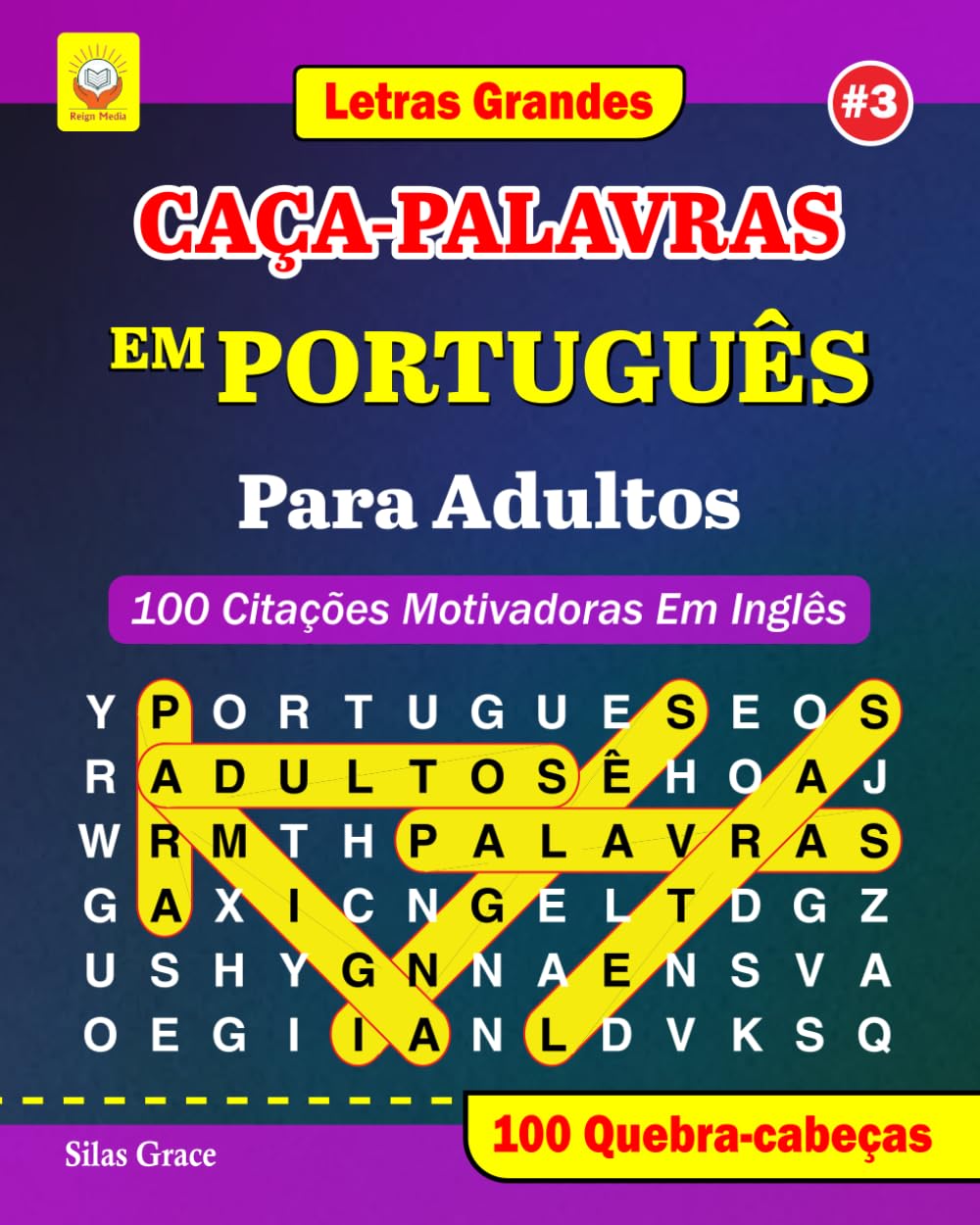 capítulo por capítulo baixar CAÇA-PALAVRAS EM PORTUGUÊS Para Adultos: #3: (PORTUGUESE EDITION): 100 Citações Motivadoras Em Inglês: 100 Quebra-cabeças