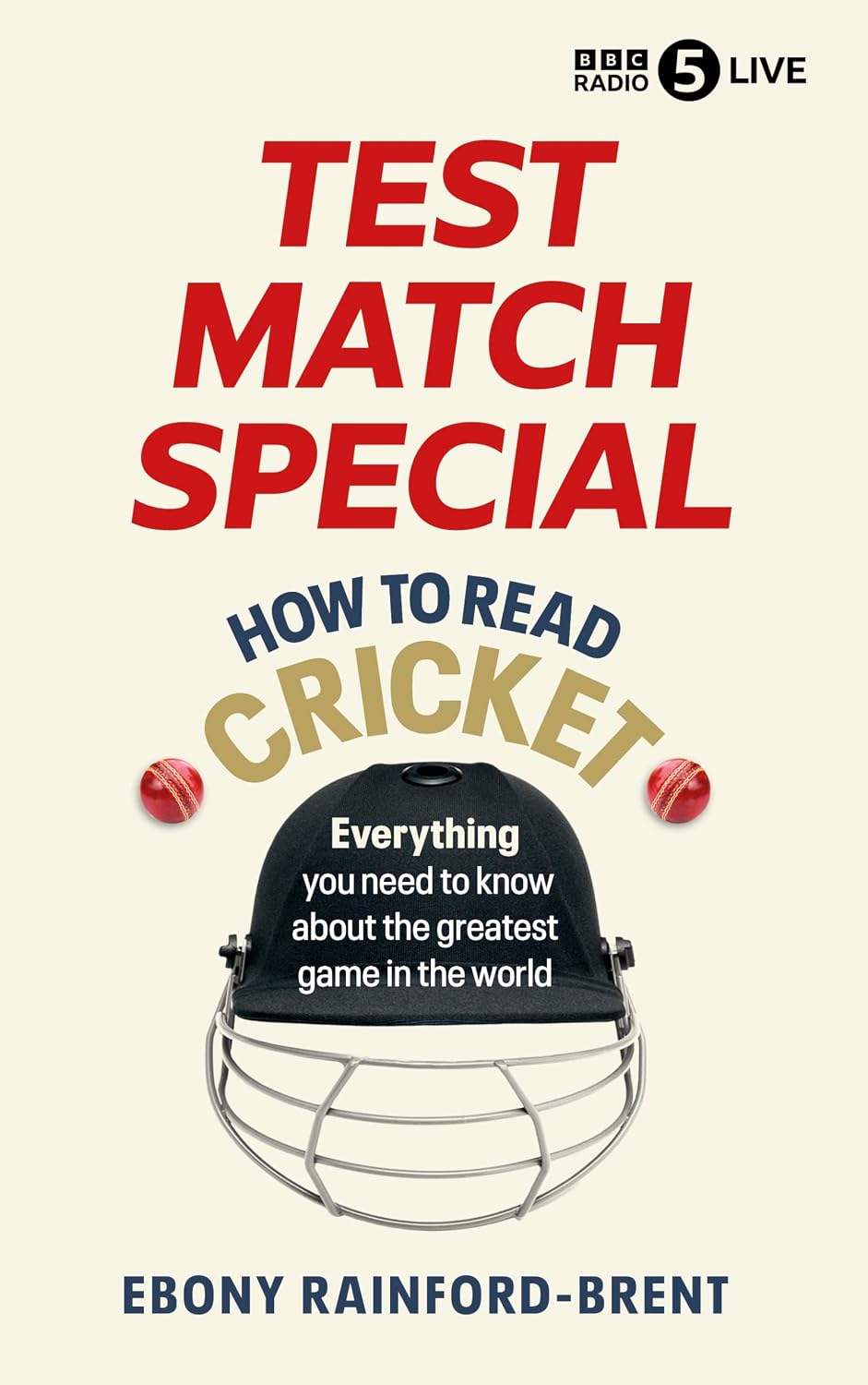 ler totalmente Test Match Special: How to Read Cricket: Everything you need to know about the greatest game in the world (English Edition)