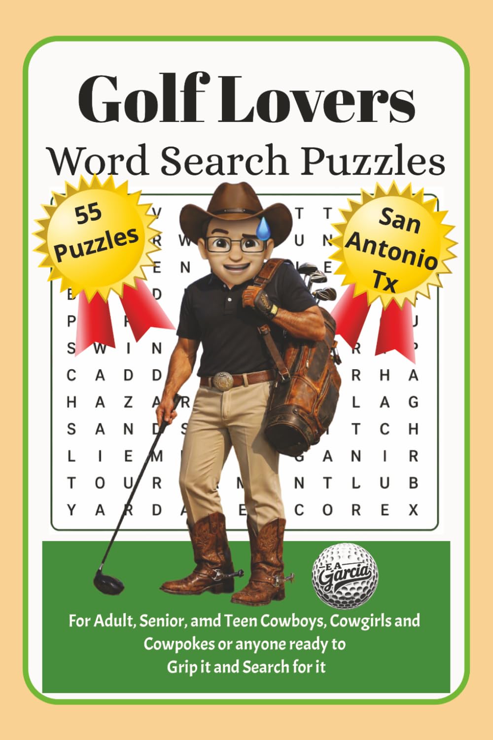 capítulo por capítulo baixar Golf Lovers Word Search Puzzles 55 Puzzles San Antonio Tx: For Adult, Senior, and Teen Cowboys, Cowgirls and Cowpokes or anyone ready to Grip it and... it (Golf Word Search and Crossword Series)