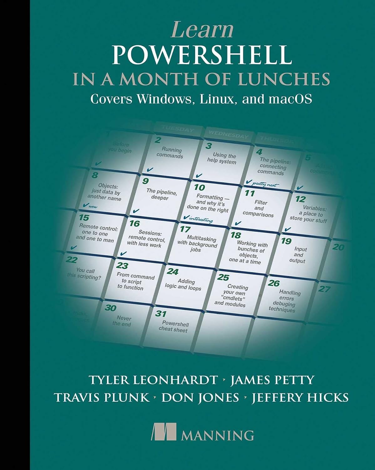 capítulo por capítulo baixar Learn PowerShell in a Month of Lunches, Fourth Edition: Covers Windows, Linux, and macOS (English Edition)