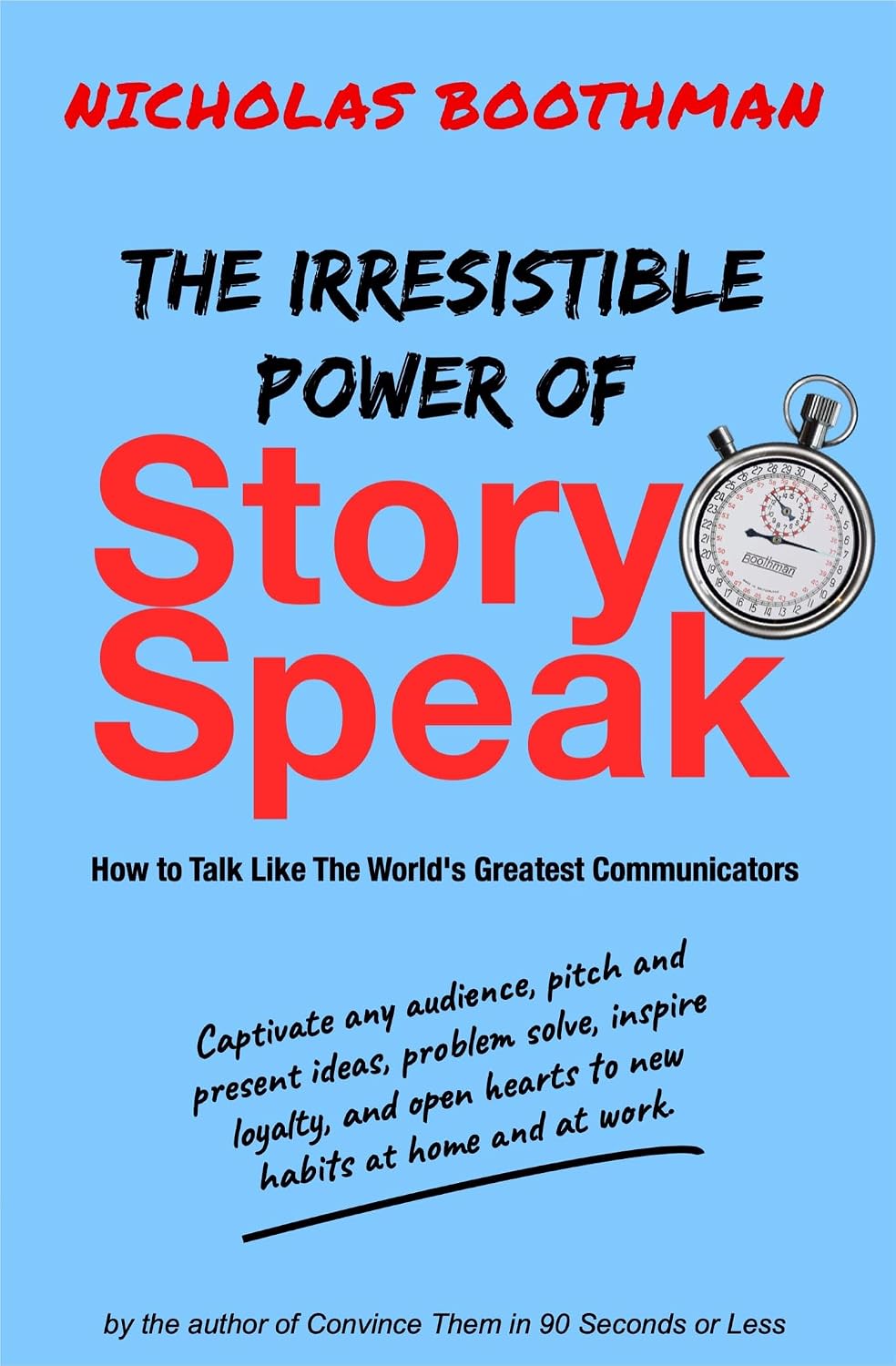 The Irresistible Power of StorySpeak (English Edition) baixar livro de graça