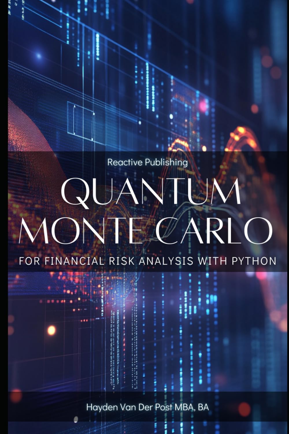 Quantum Monte Carlo for Financial Risk Analysis with Python baixar o livro de graça
