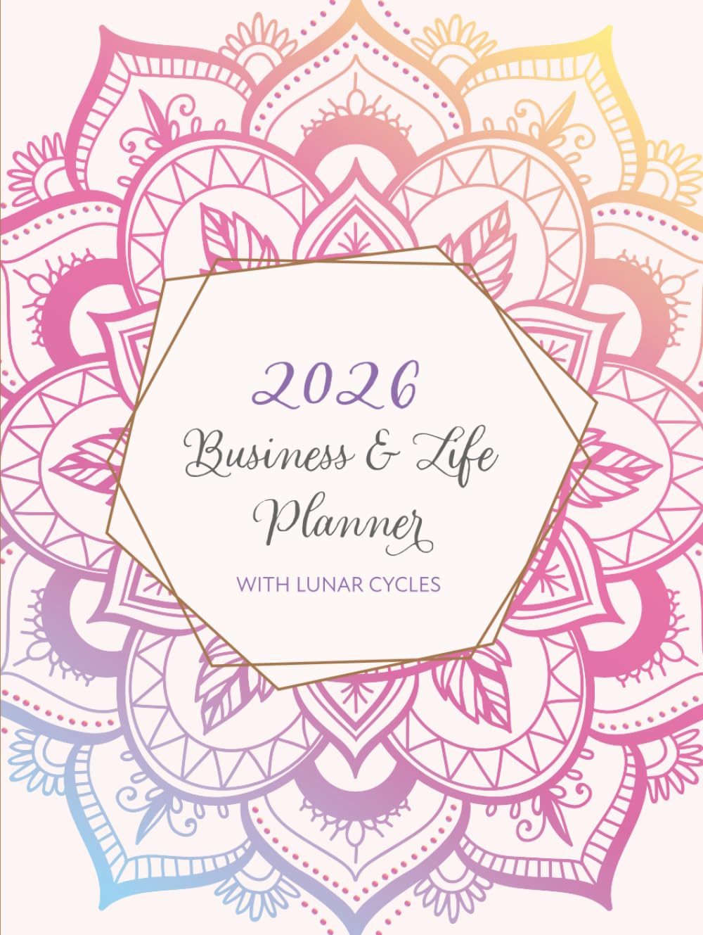 2026 Business & Life Planner with Lunar Cycles: Dated with year and week to view vertical pages for the busy entrepreneur baixar o livro de graça