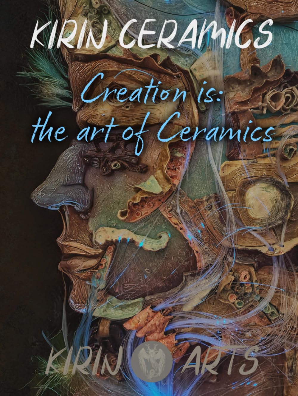 ler totalmente Creation Is: the art of Ceramics (Creative Visions: art-books)