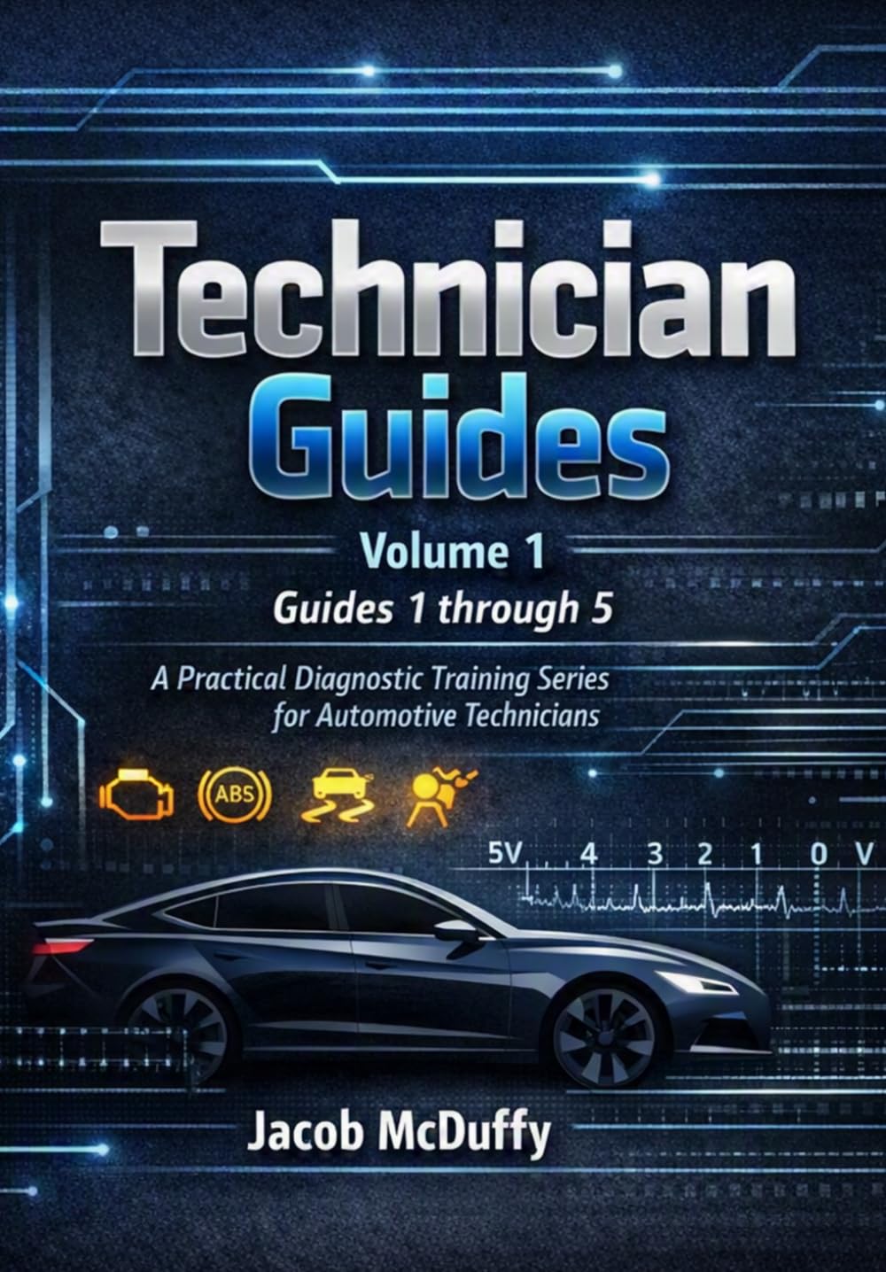 Technicians Guide Volume 1: Guides 1 thru 5 baixar o livro de graça