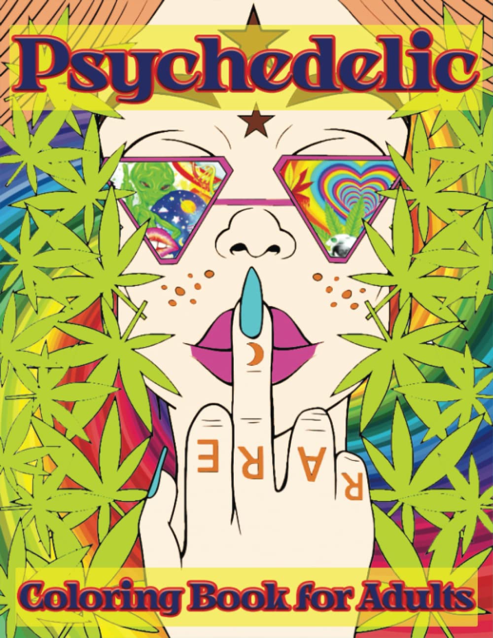 Psychedelic Coloring Book for Adults: The Stoner's Psychedelic Coloring Book: Fun and Crazy Designs for Teens and Adults to Color for Stress Relief & Relaxation, Perfect Stoner Gift for Men and Women baixar livro de graça