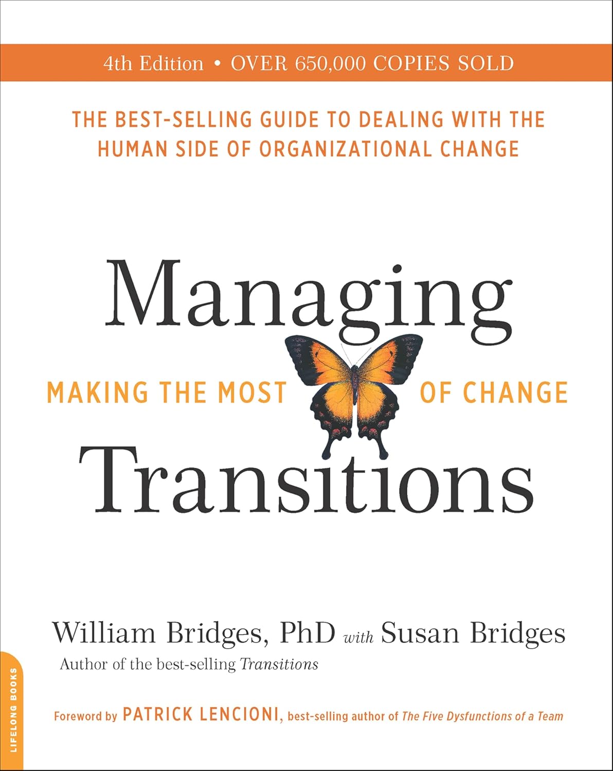 Managing Transitions (25th anniversary edition): Making the Most of Change (English Edition) baixar livro de graça