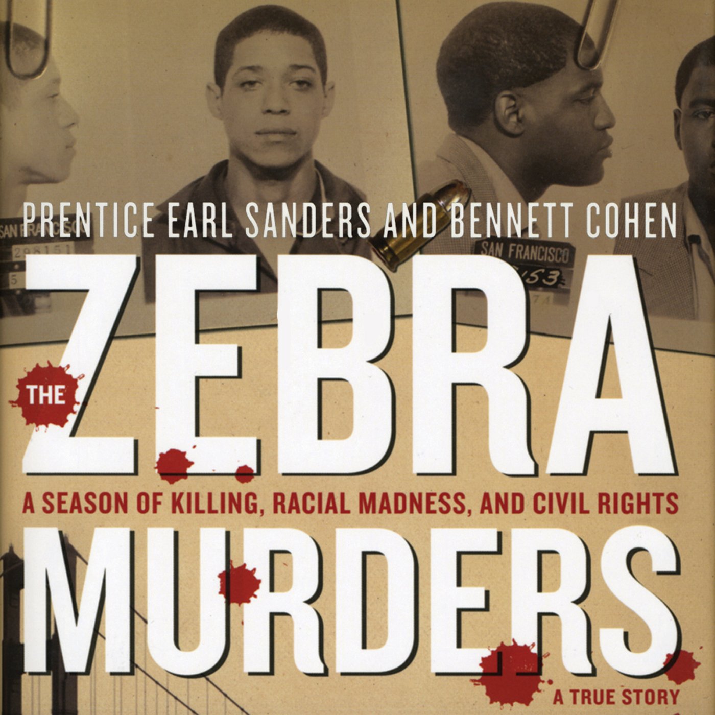 The Zebra Murders: A Season of Killing, Racial Madness, and Civil Rights baixar livro de graça