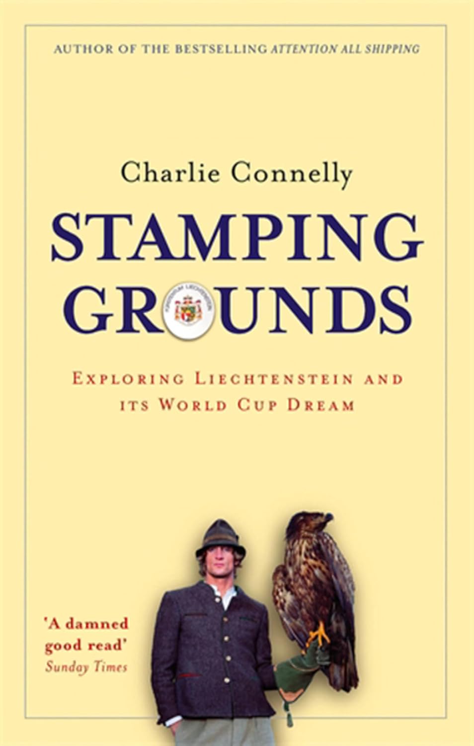 Stamping Grounds: Exploring Liechtenstein and its World Cup Dream baixar livro de graça