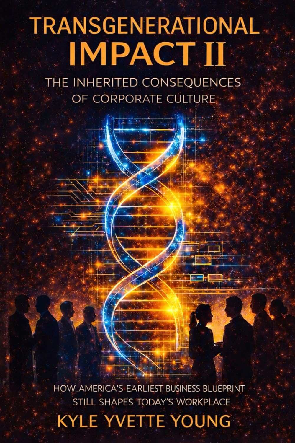 ler totalmente Transgenerational Impact II: The Inherited Consequences of Corporate Culture