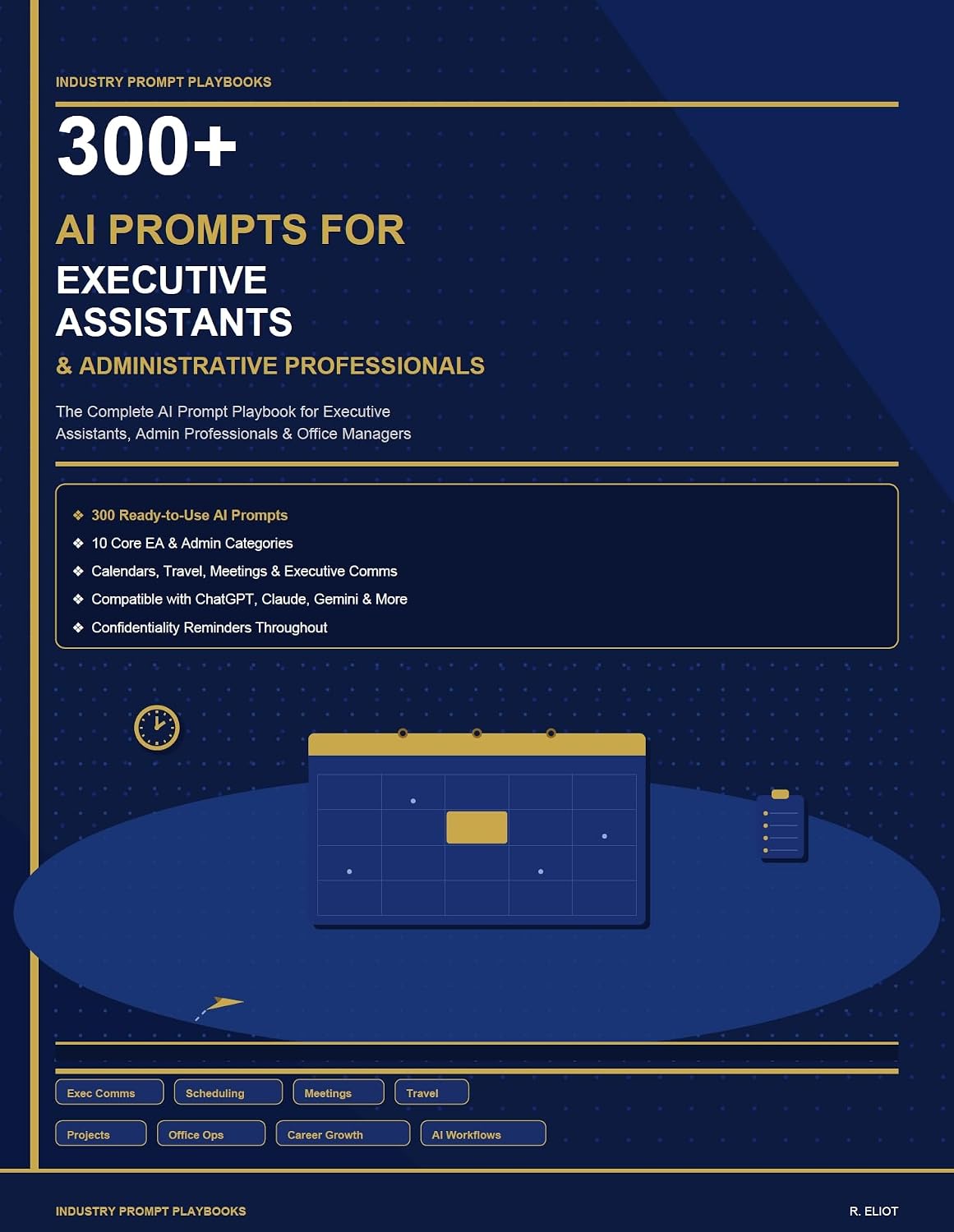 300+ AI Prompts for Executive Assistants & Administrative Professionals: A Practical Guide to Using AI for Communication, Scheduling, Documentation, Project... & Office Productivity (English Edition) baixar o livro de graça