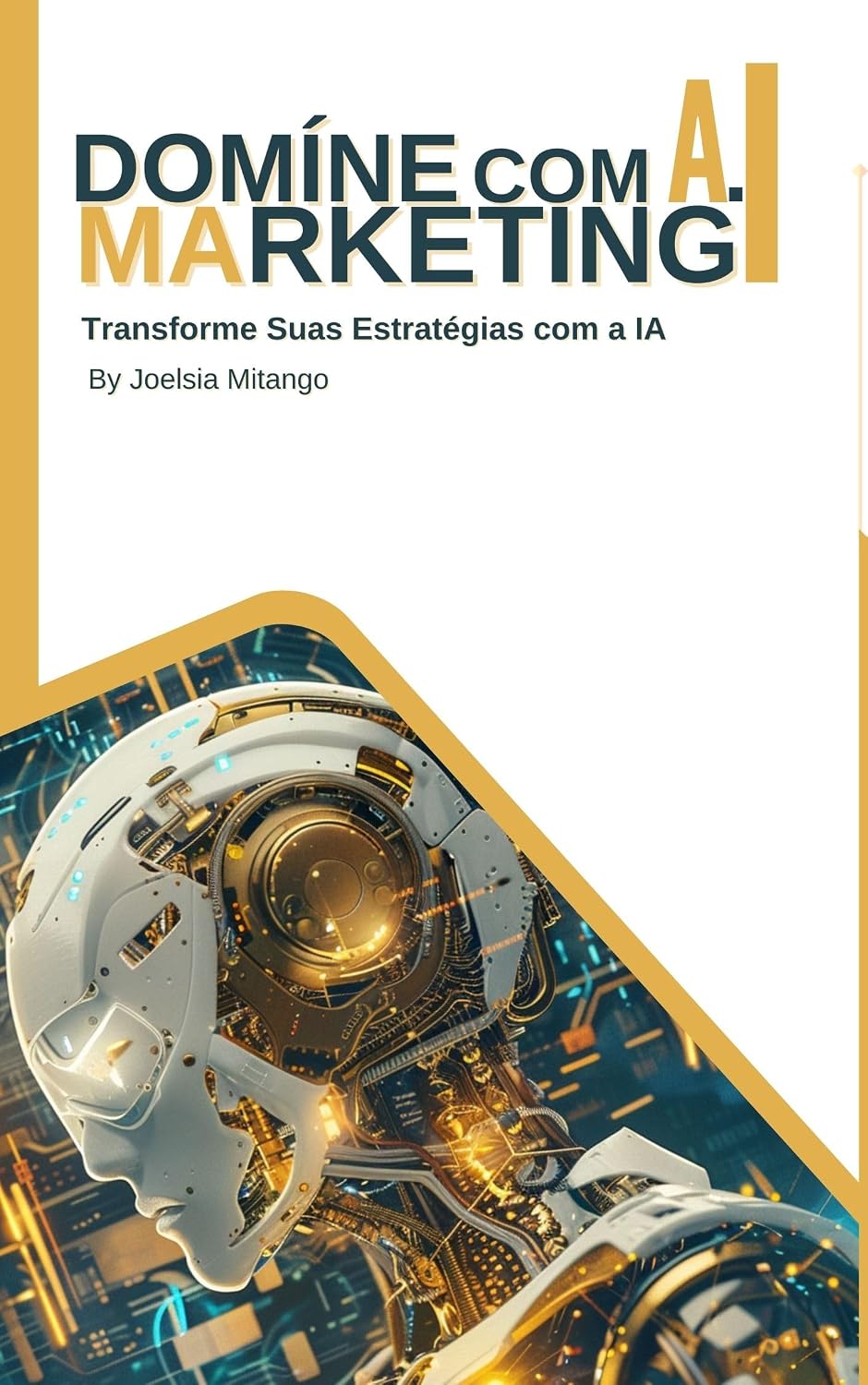 Domíne o Marketing com Inteligência Artificial: Transforme Suas Estratégias com a IA baixar livro de graça